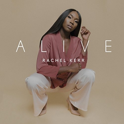 Rachel Kerr - Alive