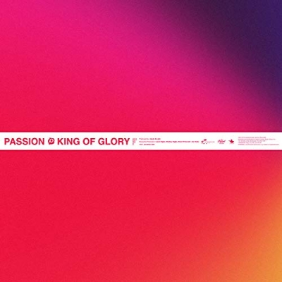 Passion - King Of Glory