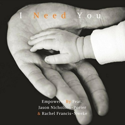 Rachel Francis-Nweke - I Need You