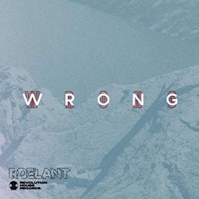 Roelant - Wrong