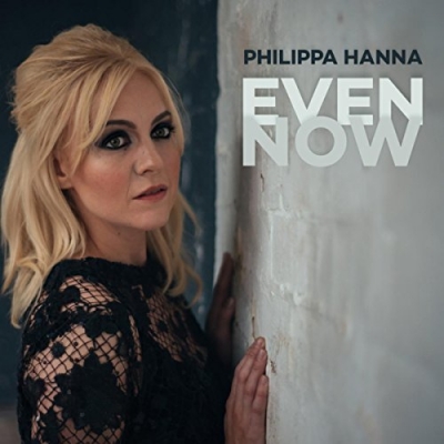Philippa Hanna - Even Now (Single)