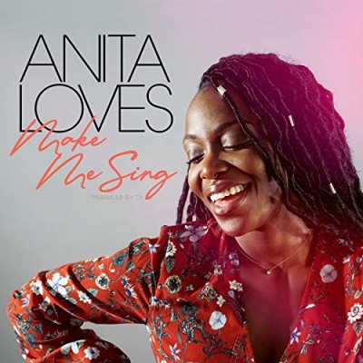 Anita Loves - Make Me Sing