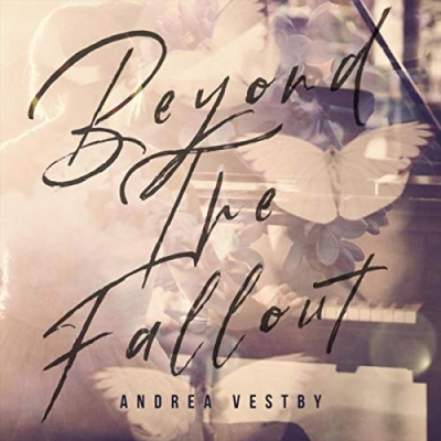 Andrea Vestby - Beyond The Fallout