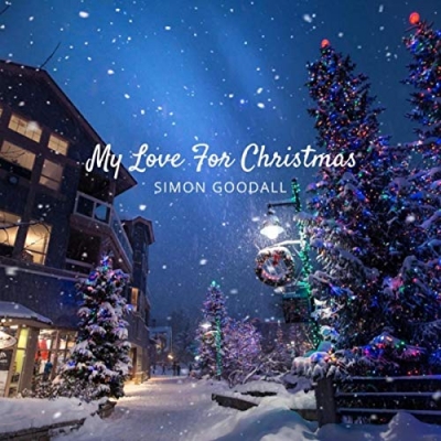 Simon Goodall - My Love For Christmas