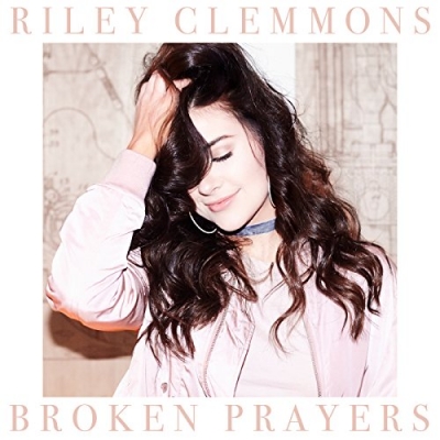 Riley Clemmons - Broken Prayers (Single)