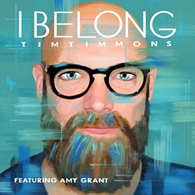 Tim Timmons - I Belong