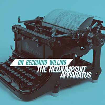 Red Jumpsuit Apparatus - On Becoming Willing