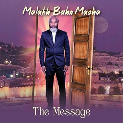 Malakh Bahn Masha Releases 'Jerusalem' Single From 'The Message' Album