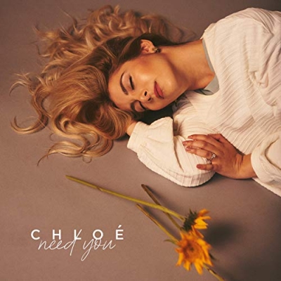 Chloé - Need You