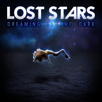 Lost Stars - Dreaming In The Dark