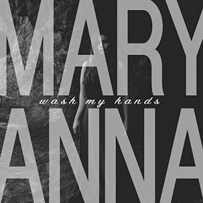 Maryanna - Wash My Hands