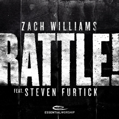 Zach Williams - Rattle!