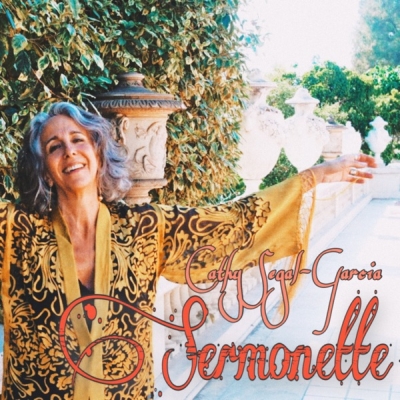 Cathy Segal-Garcia - Sermonette