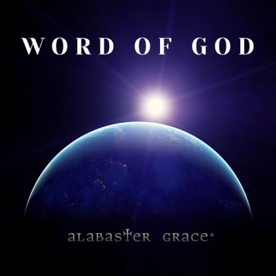 Alabaster Grace - Word of God