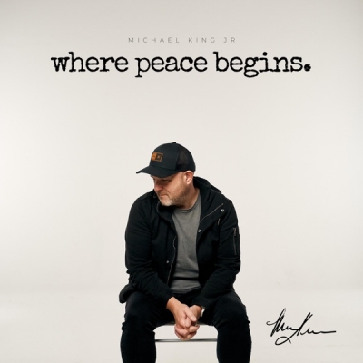 Michael King - Where Peace Begins