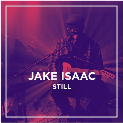 Jake Isaac - Still (Stabal Session)