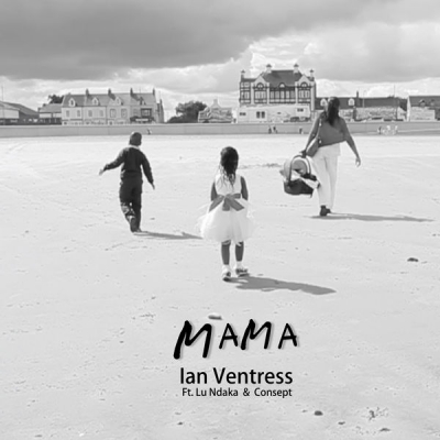 Ian Ventress - Mama (Single)