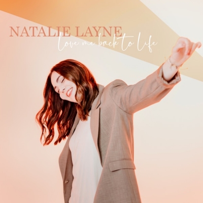 Natalie Layne - Love Me Back to Life