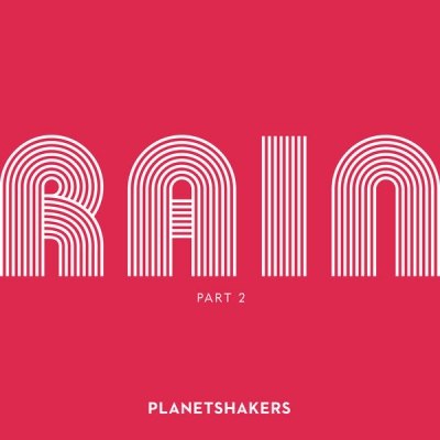 Planetshakers - Rain, Pt 2 (Live)