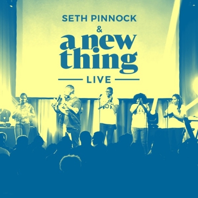 Seth Pinnock & A New Thing - A New Thing Live