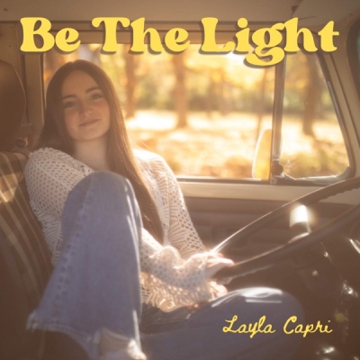 Layla Capri - Be the Light