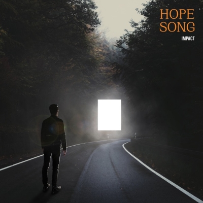 IMPACT - Hope Song - Single