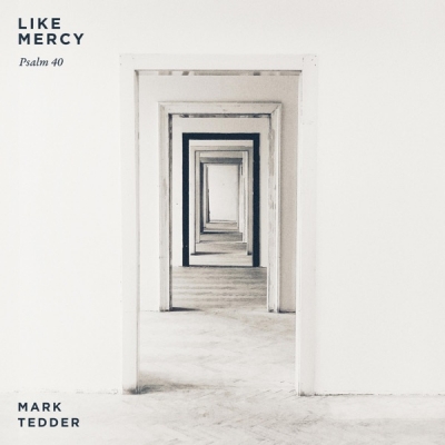 Mark Tedder - Like Mercy