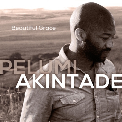 Pelumi Akintade - Beautiful Grace EP