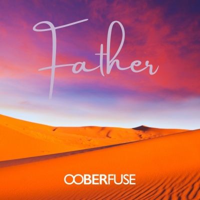 Ooberfuse - Father