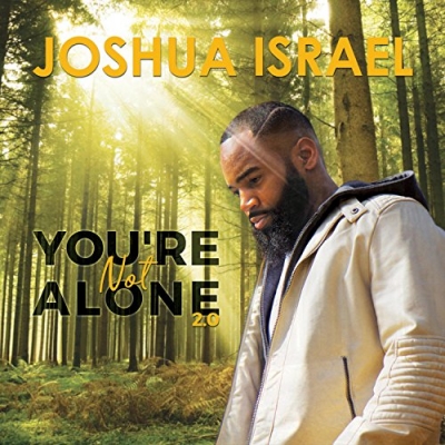 Joshua Israel - You're Not Alone 2.0