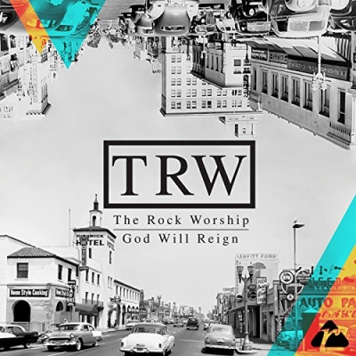 The Rock Worship - God Will Reign (live)
