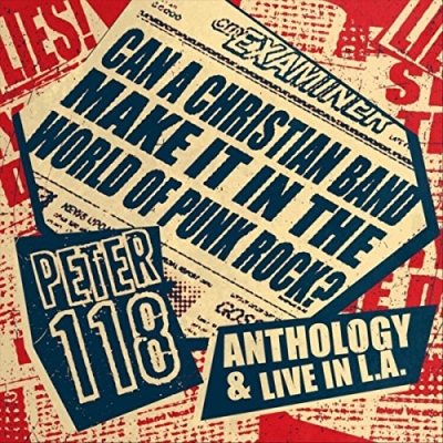 Peter118 - Anthology & Live In LA