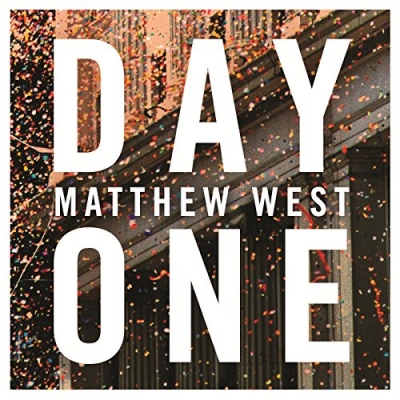 Matthew West - Day One (Single)