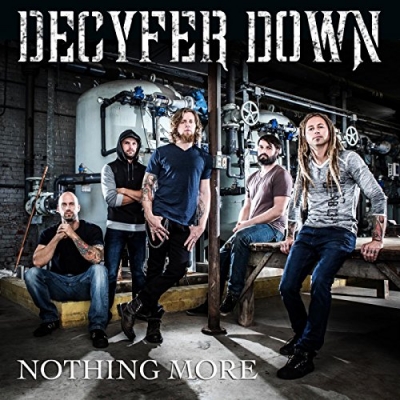 Decyfer Down - Nothing More (Single)
