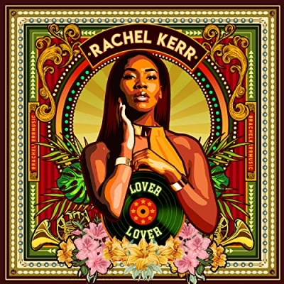 Rachel Kerr - Lover Lover