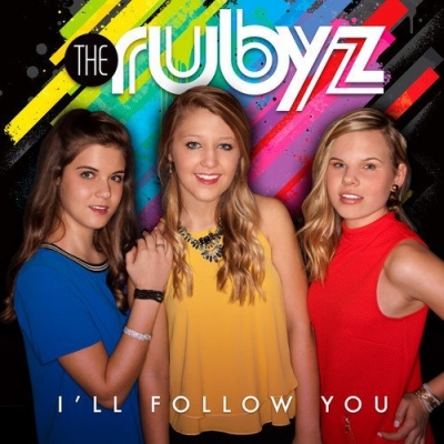 The Rubyz - I'll Follow You