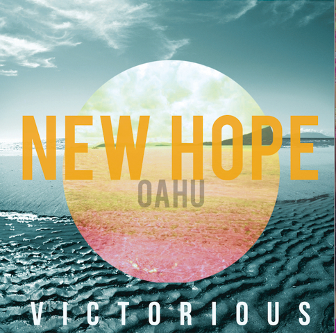 New Hope Oahu - Victorious