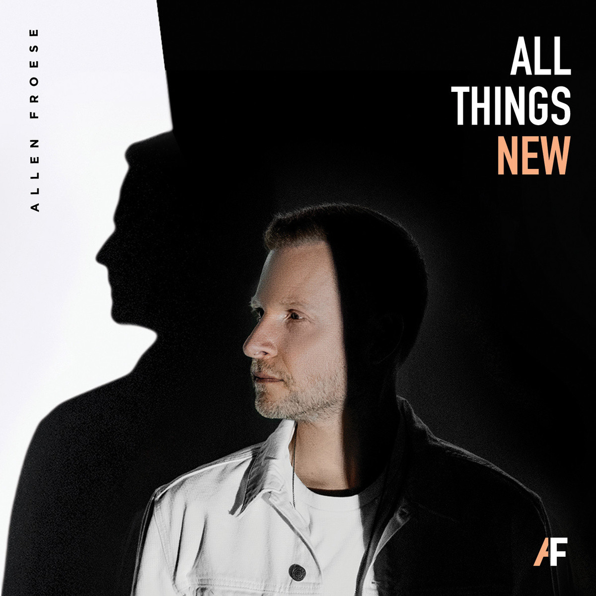 Allen Froese - All Things New