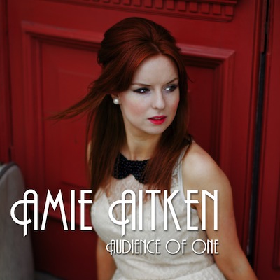 Amie Aitken - Audience Of One