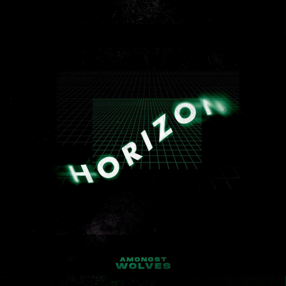 Amongst Wolves - Horizon