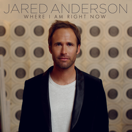 Songwriter Jared Anderson to Release Debut EP For Centricity Music 'Where I Am Right Now'