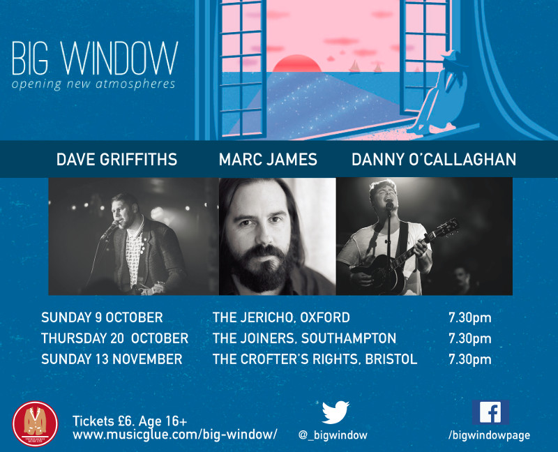 Dave Griffiths, Danny O'Callaghan & Marc James In Big Window UK Club Tour
