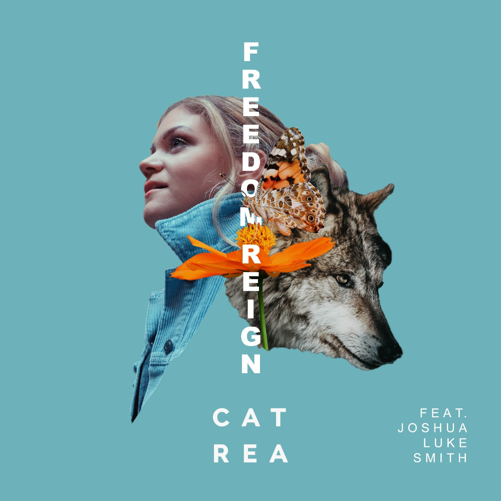 Cat Rea - Freedom Reign