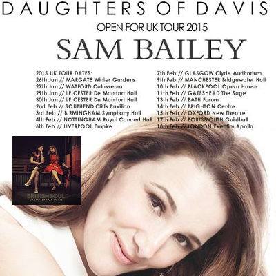 Daughters of Davis To Support X Factor's Sam Bailey On UK Tour