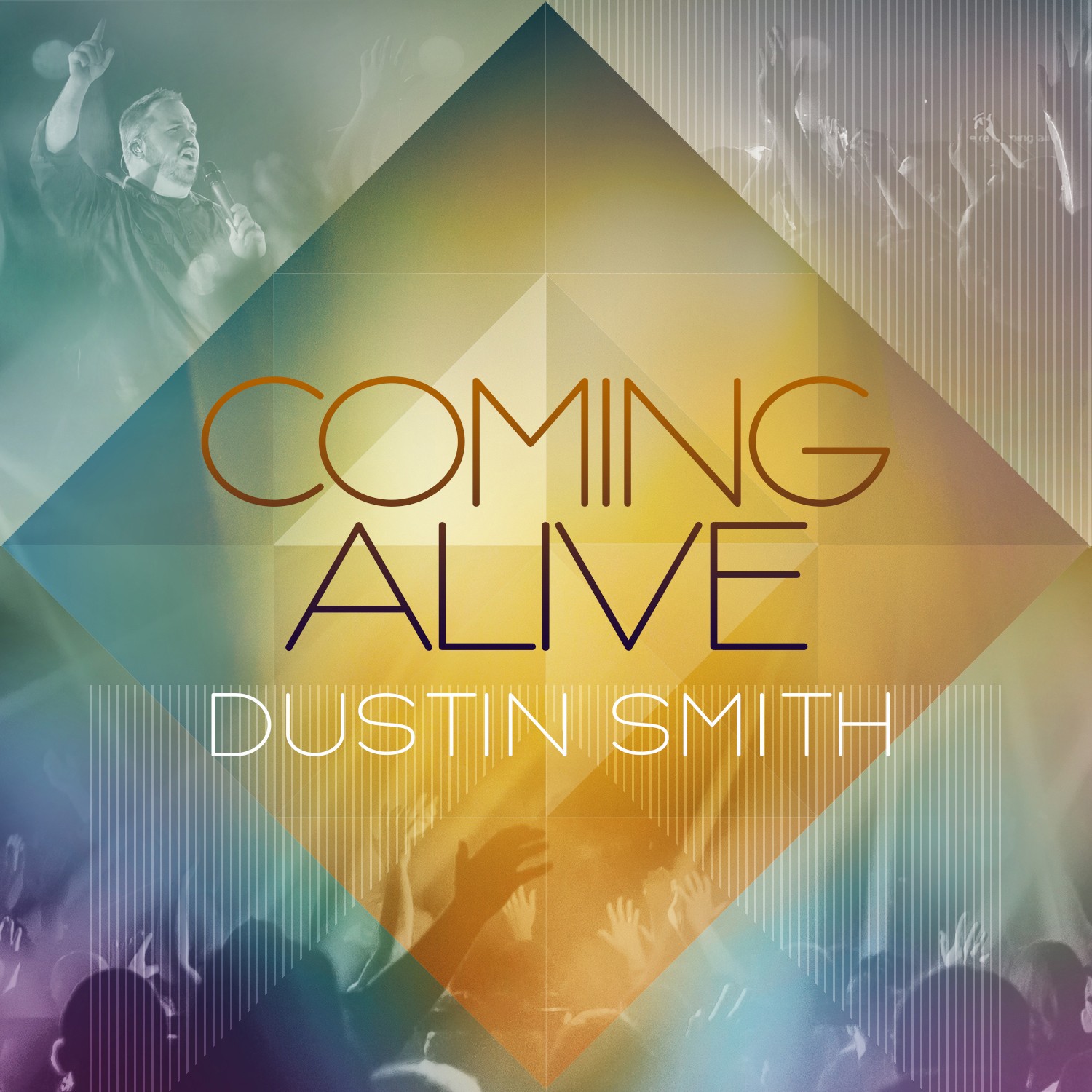 New Live Album 'Coming Alive' For Dustin Smith