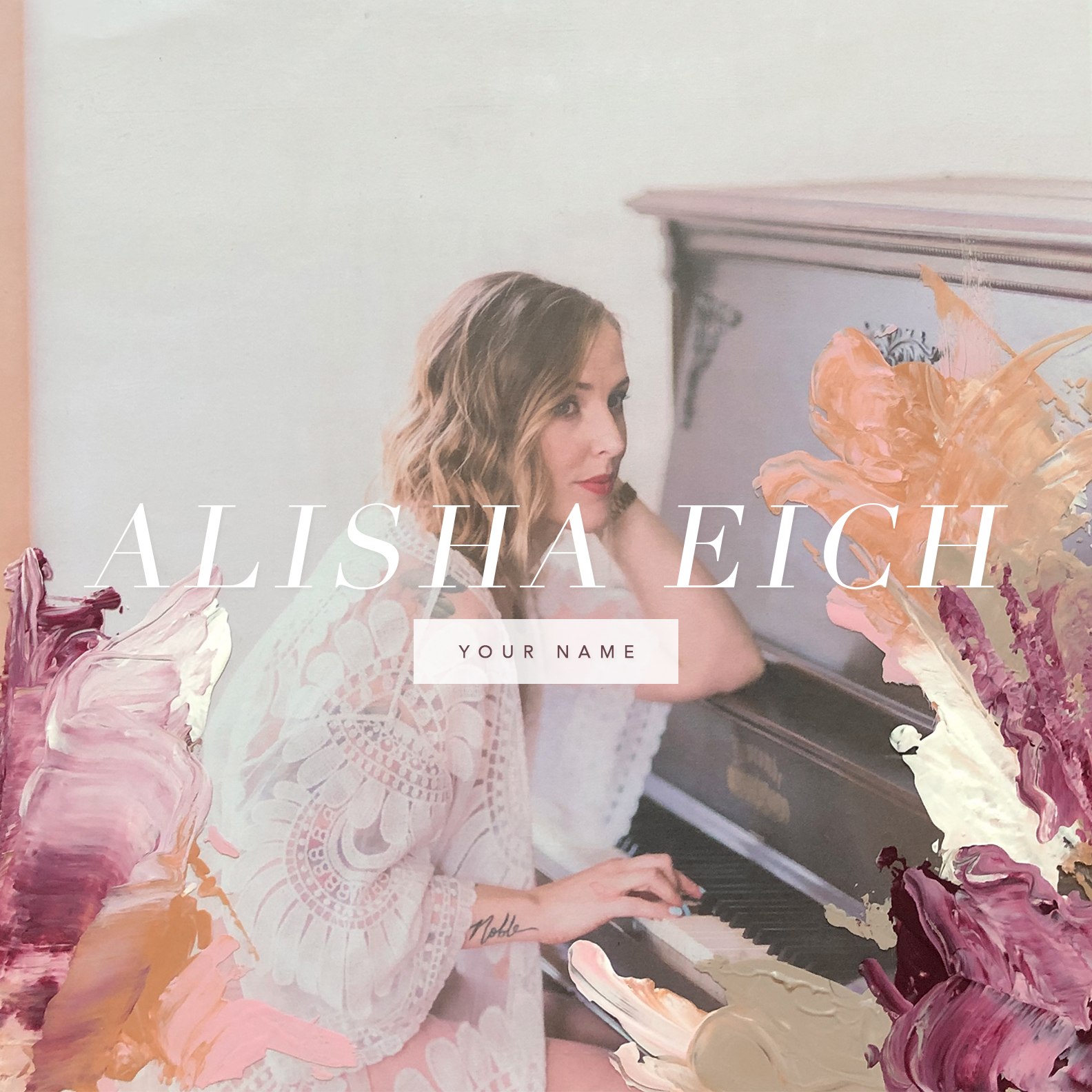 Alisha Eich - Your Name