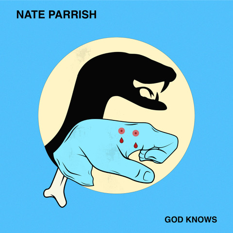 Nate Parrish - God Knows