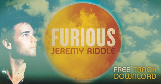 Free Song Download From New Jeremy Riddle Album 'Furious' Offered