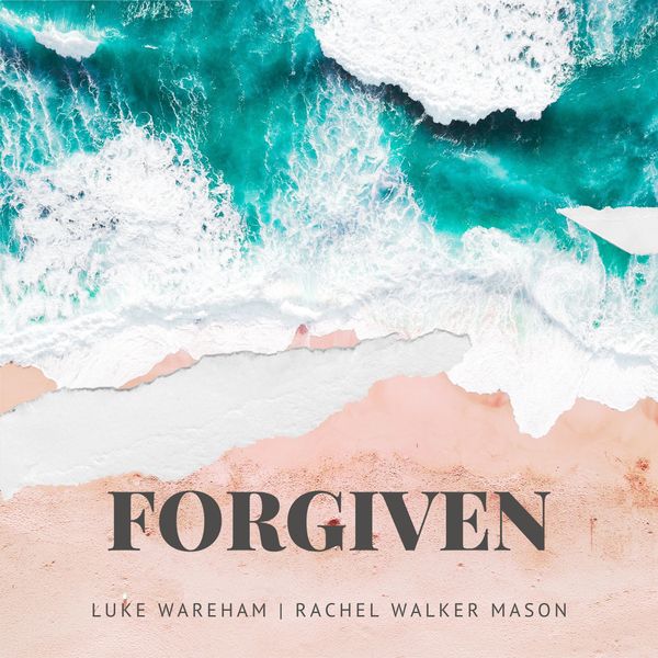 Luke Wareham - Forgiven