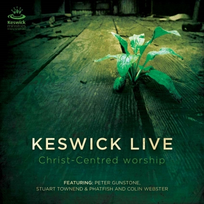 New Live Worship Album From The 2010 Keswick Convention